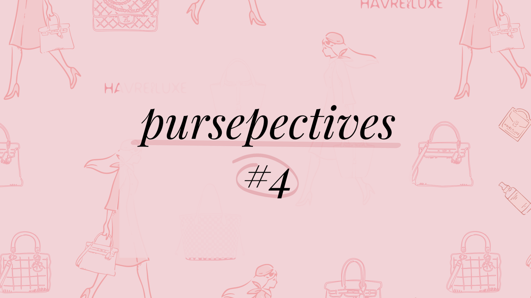 Pursepectives #4